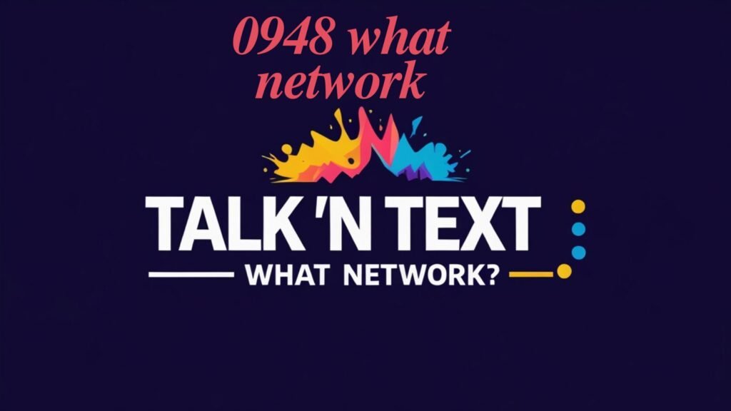 0948 what network