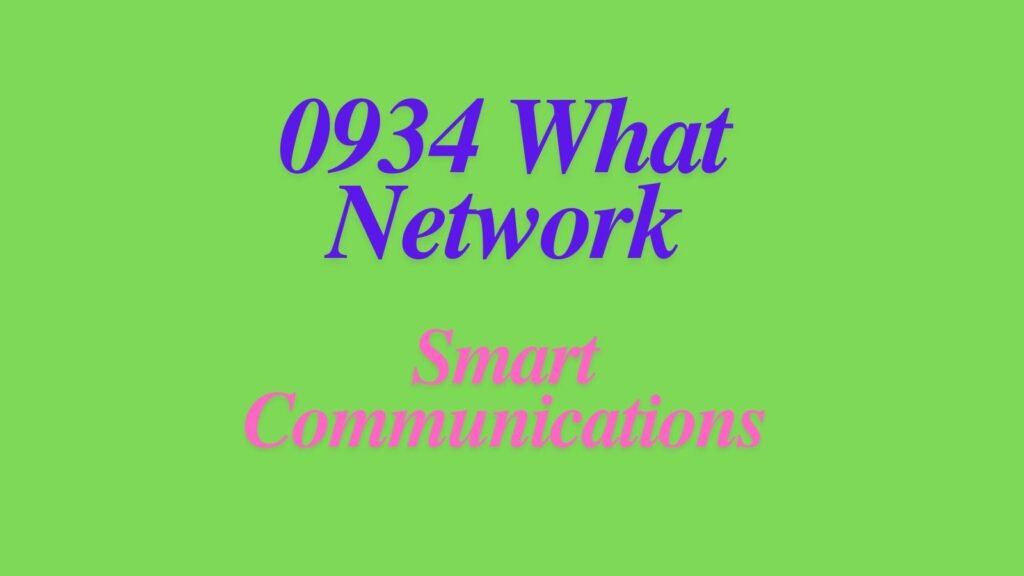 0934 What Network
